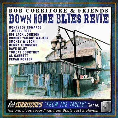 Bob Corritore and Friends Down Home Blues Revue