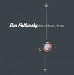 Dan Patlansky - Dear Silence Thieves