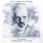 Eric Clapton and Friends The Breeze