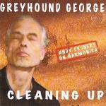 Greyhound George Cleaning Up