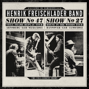 Henrik Freischlader Band - Live in Concerts