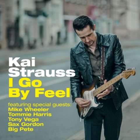 Kai Strauss - I Go By Feel