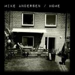 Mike Andersen - Home 