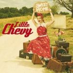 Little Chevy – Sweet Home