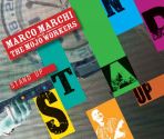 Marco Marchi & The Mojo Workers – Stand Up