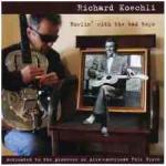Richard Koechli - Howlin' With The Bad Boys