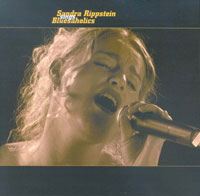 Bluesaholics, Sandra Rippstein sings Bluesaholics & Le téléphone