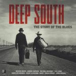 Deep South: The Story Of The Blues