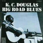 K.C. Douglas Big Road Blues