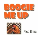 Nico Brina - Boogie Me Up