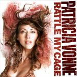Angehört: Patricia Vonne - Rattle My Cage